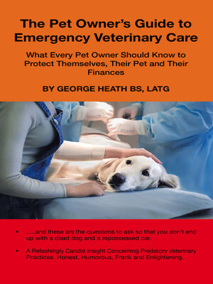 cover image of The Pet Owner's Guide to Emergency Veterinary Care